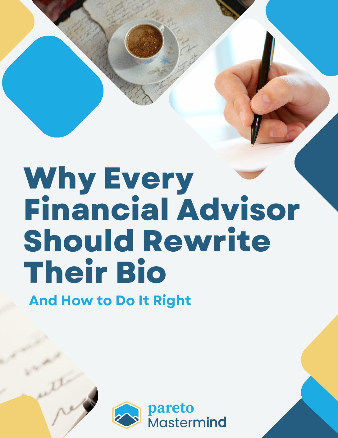 Why Every Financial Advisor Should Rewrite Their Bio – Pareto Mastermind – Whitepaper